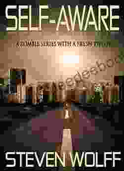 Self Aware: A Zombie With A Fresh Twist (Book 1)